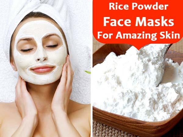 Rice powder face mask-Home remedies for fair skin