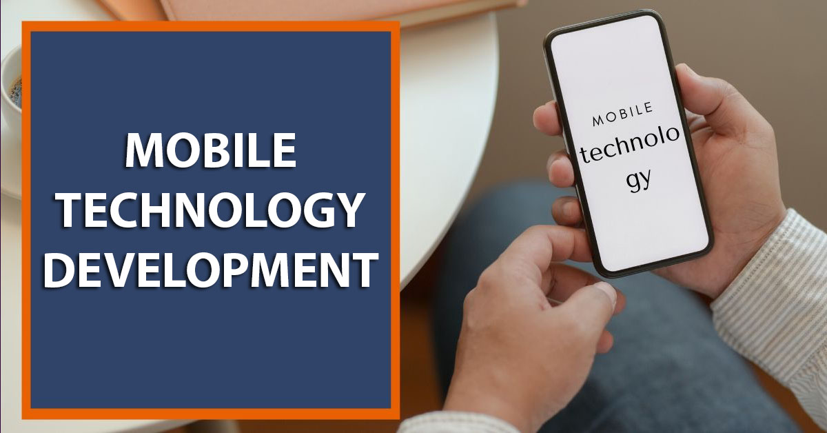 mobile technology development