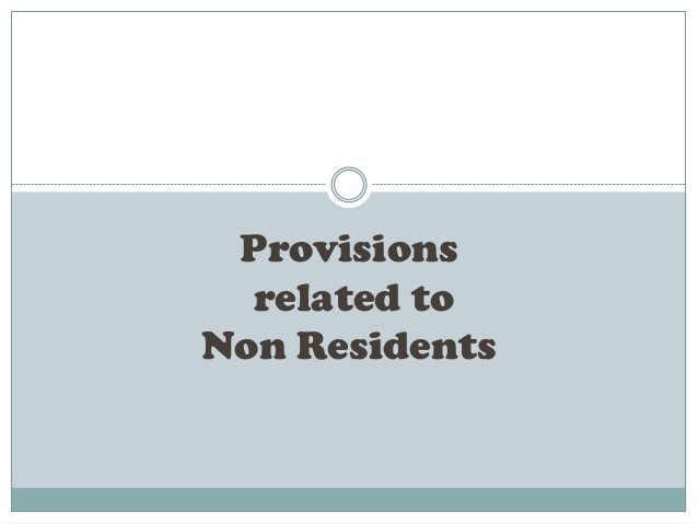 Provisions related to Non-resident