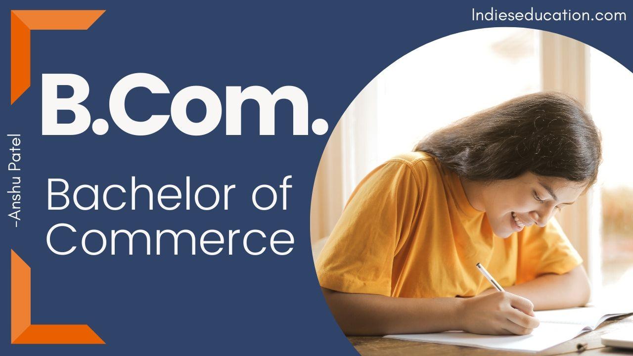what-is-B.Com-Bachelor-of-Commerce