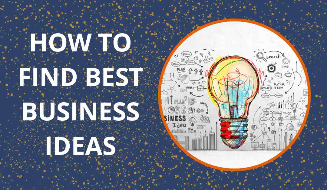 Know about how to get a business idea