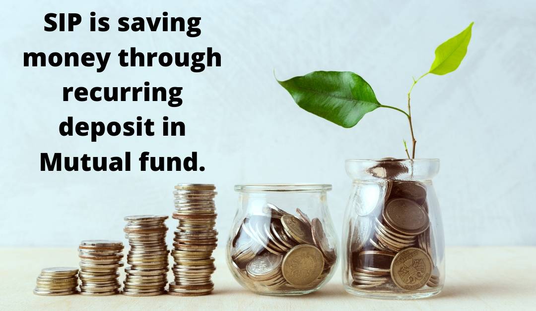 Explained about the sip investment in mutual fund and its definition.