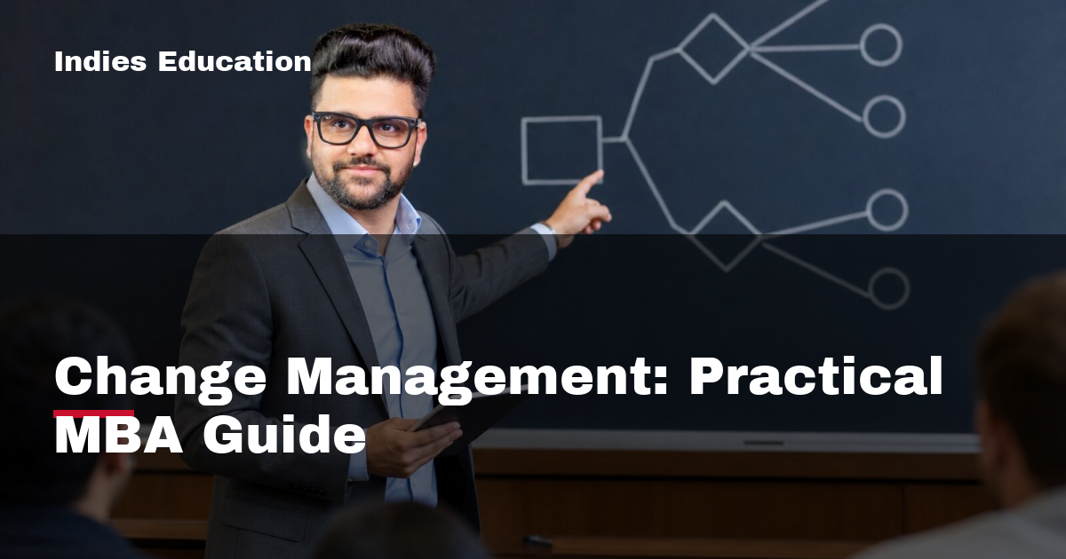 Featured image for Change Management: Practical MBA Guide
