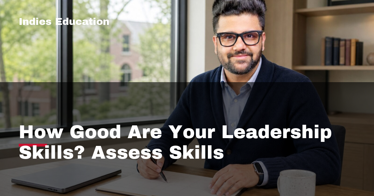 Featured image for How Good Are Your Leadership Skills? Assess Skills
