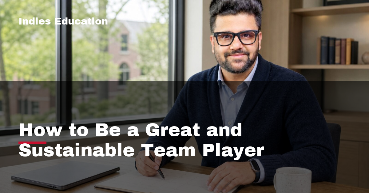 Featured image for How to Be a Great and Sustainable Team Player