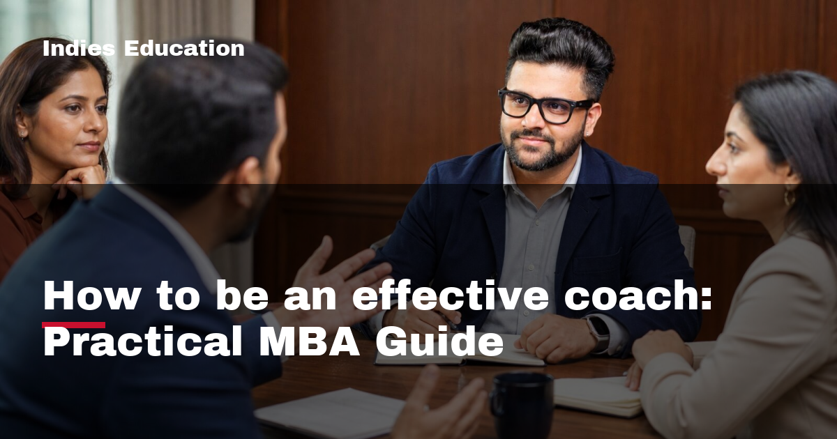 Featured image for How to be an effective coach: Practical MBA Guide