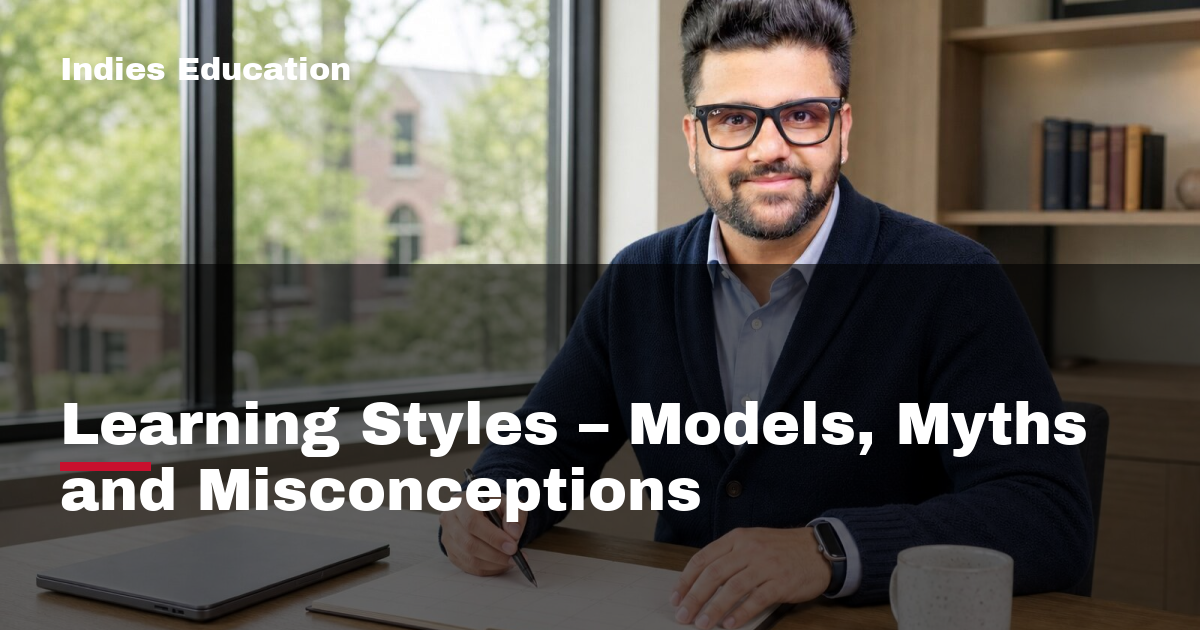 Featured image for Learning Styles – Models, Myths and Misconceptions