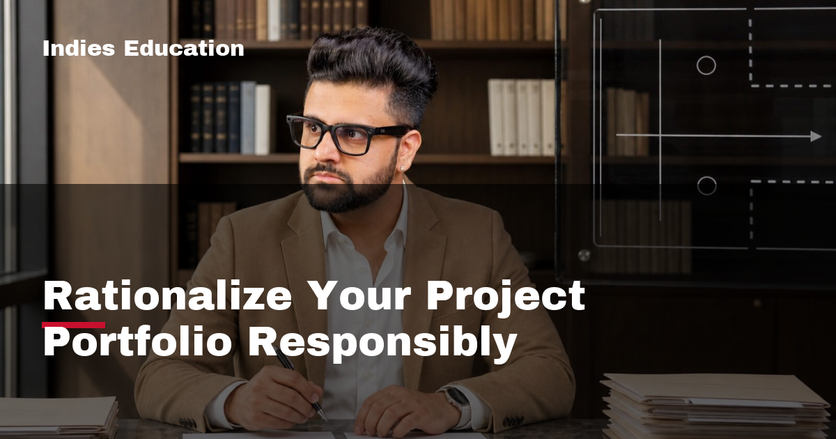 Featured image for Rationalize Your Project Portfolio Responsibly